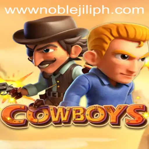 COWBOYS: Exploring the Thrilling World of Noble Jili