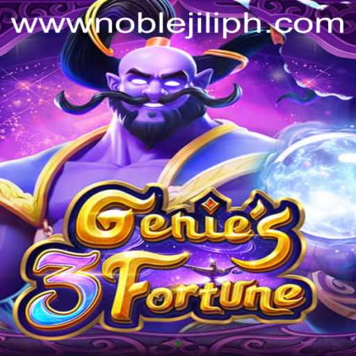 Unlocking the Magic of Genie3Fortune: A Dive into NOBLE JILI
